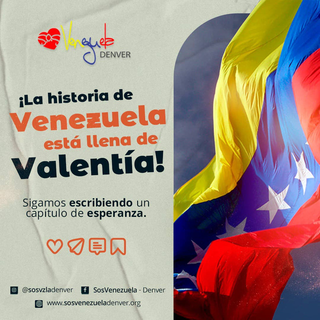 La historia de Venezuela está llena de Valentía